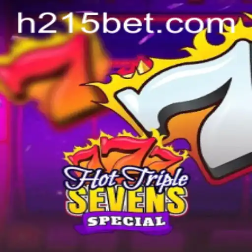 Descubra a Emoção do HotTripleSevensSpecial no 215bet